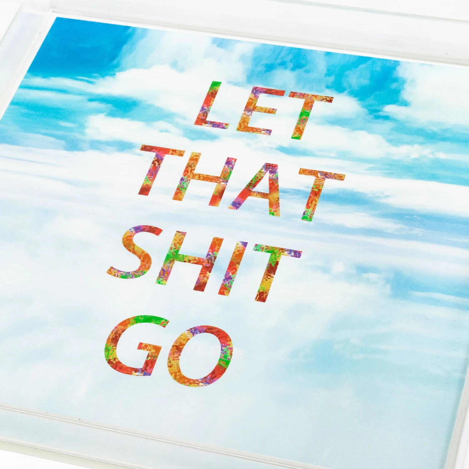 Let That Shit Go Tray 2 Let That Shit Go Tray - Image 2